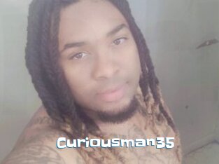 Curiousman35
