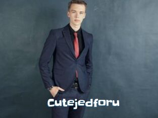 Cutejedforu