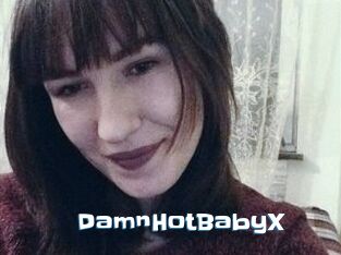 DamnHotBabyX