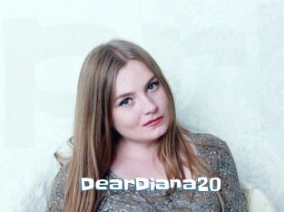 DearDiana20