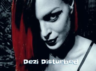Dezi_Disturbed
