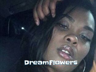 DreamFlowers