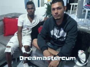 Dreamastercum