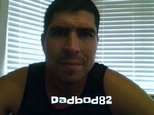Dadbod82