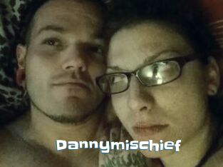 Dannymischief