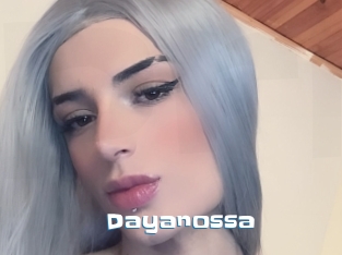 Dayanossa