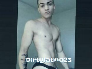 Dirtylatino23