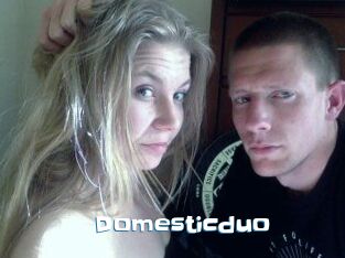 Domesticduo