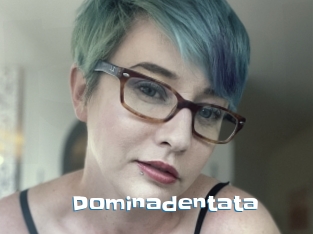 Dominadentata