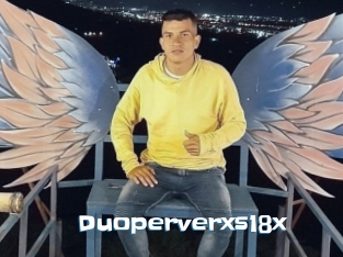 Duoperverxs18x