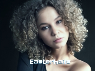 Easterhails