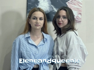 Eleneandqueenie