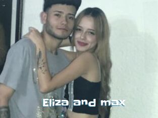 Eliza_and_max