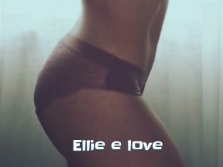 Ellie_e_love
