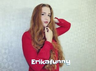 Erikafunny