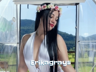 Erikagrays
