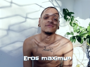 Eros_maximun