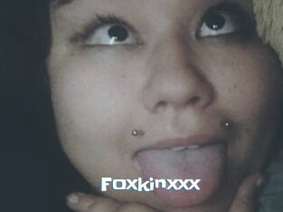 Foxkinxxx