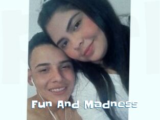 Fun_And_Madness