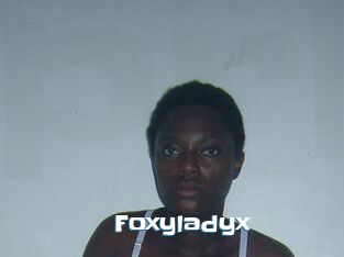 Foxyladyx