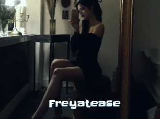 Freyatease