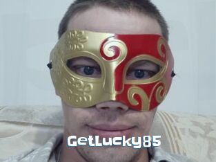 GetLucky85