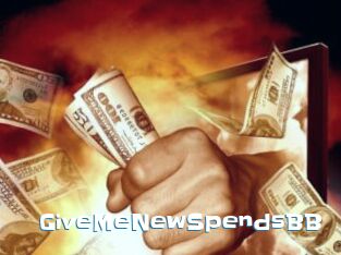 GiveMeNewSpendsBB
