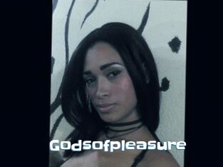 Godsofpleasure