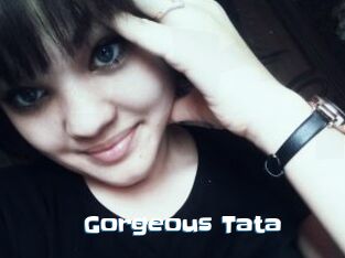 Gorgeous_Tata