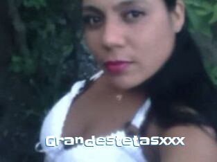 Grandestetasxxx