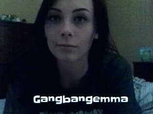 Gangbangemma