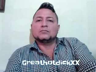 GreathotdickXX