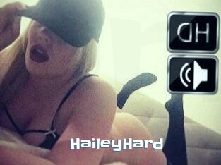 HaileyHard