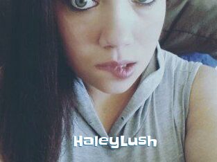 HaleyLush