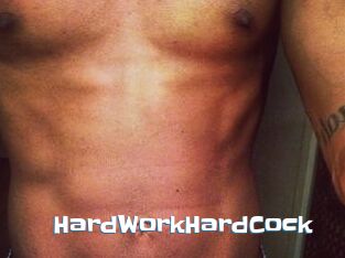 HardWorkHardCock