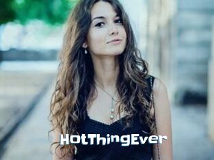 HotThingEver