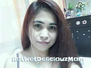 HotWetDeliciouzMom