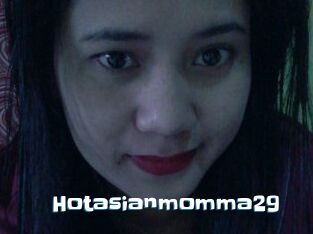 Hotasianmomma29