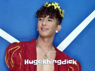 Hugekhingdick