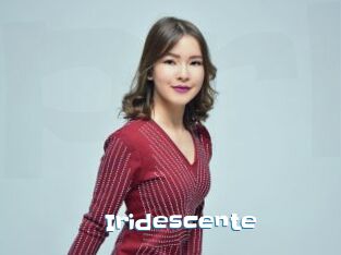 Iridescente