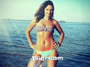 Isidream