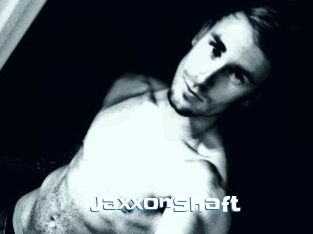 JaxxonShaft