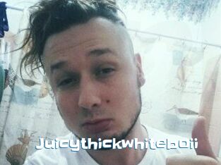 Juicythickwhiteboii