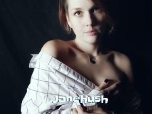 Janehush