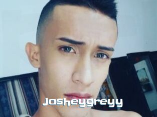 Josheygreyy