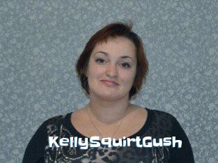 KellySquirtGush