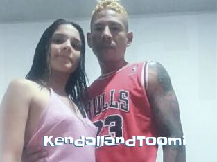 KendallandToomi