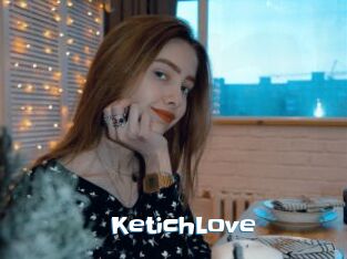 KetichLove