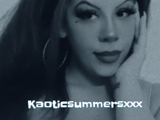 Kaoticsummersxxx