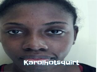 Karolhotsquirt